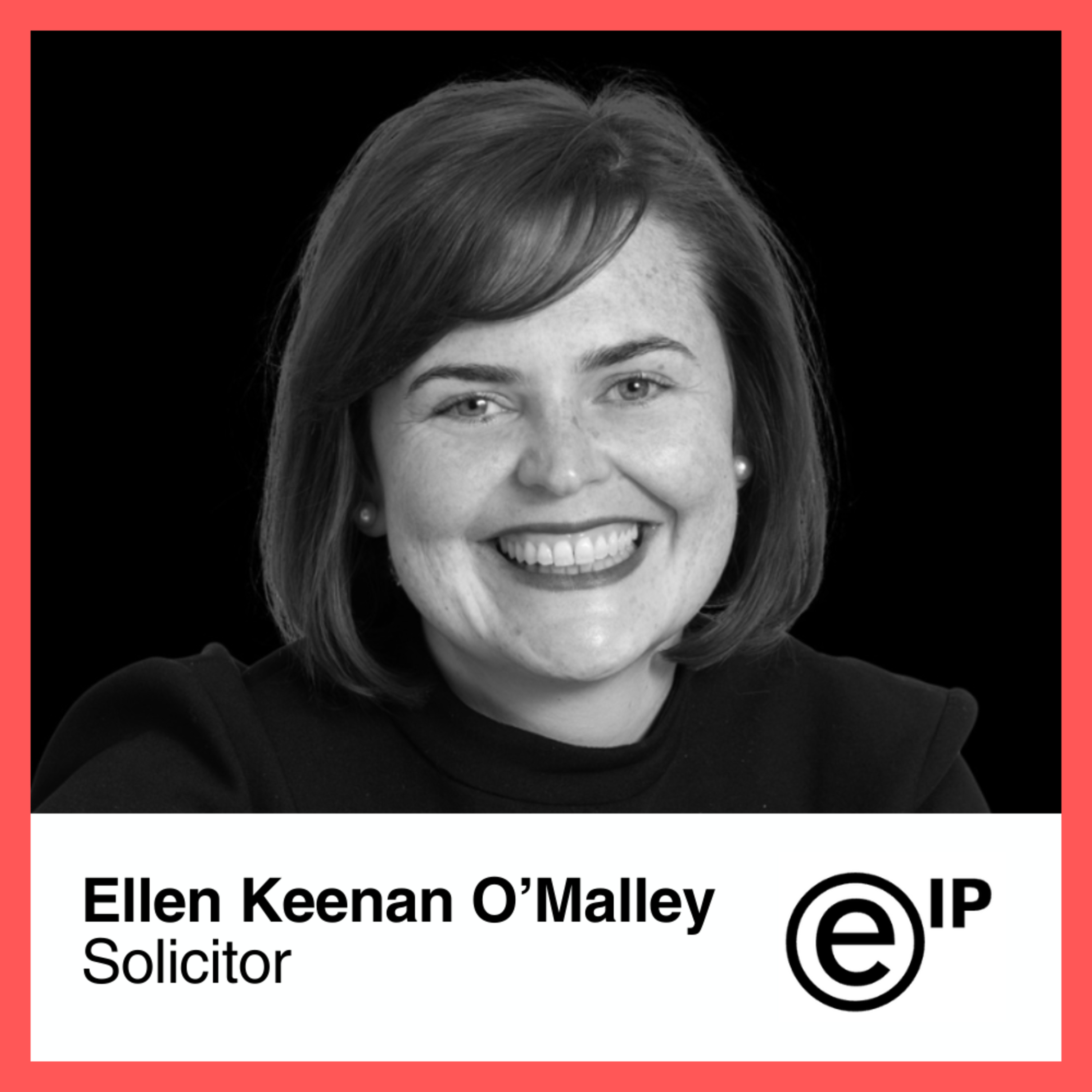 Episode 7: Ellen Keenan-O’Malley from EIP 